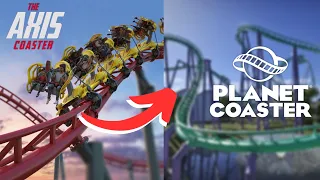 I built a Axis Coaster in Planet Coaster!