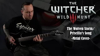 The Witcher 3: Wild Hunt - The Wolven Storm / Priscilla's Song (Metal Cover by Skar Productions)