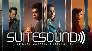 His Dark Materials (Season 2) - Ultimate Soundtrack Suite