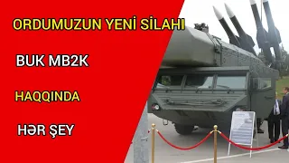 ORDUMUZUN YENİ SİLAHI BUK MB2K HAQQINDA HƏR ŞEY