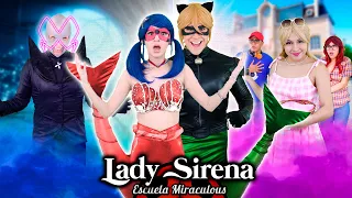 LADYBUG ES UNA SIRENA! | Escuela Miraculous