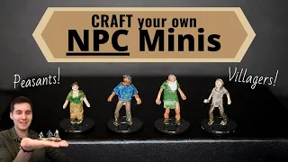How to Sculpt Peasant NPC Miniatures for D&D