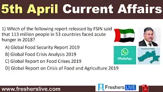 Current Affairs April 5 2019 Daily Current Affairs for RRB, SSC, UPSC, PSC, Banking Exams