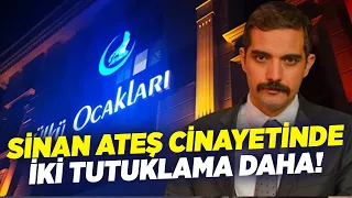 Sinan Ateş Cinayetinde İki Tutuklama Daha! | KRT Haber