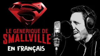 Smallville Générique (traduction en francais) COVER