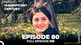 Magnificent Century English Subtitle | Episode 80