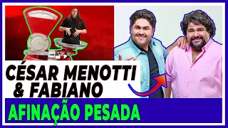 CÉSAR MENOTTI E FABIANO, "CANTAM COMO COMEM" ?