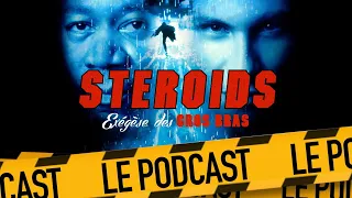 PLUIE D'ENFER : STEROIDS - LE PODCAST