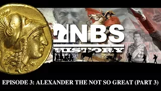 Alexander the Not So Great: The Man behind the legend (Part 3)