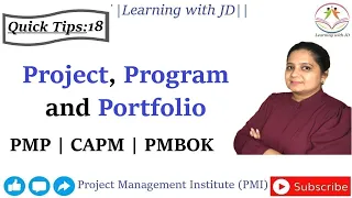 Difference between Project, Program and Portfolio | PMP & CAPM Quick Tips 18 | PMI | PMBOK