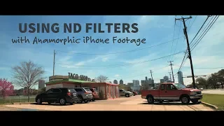 Using ND FILTERS with Anamorphic iPhone Footage