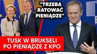 Tusk pojechał "ratować pieniądze" z KPO. Chce użyć wszystkich metod