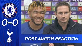 Lampard & James Reflect On Tight Match At The Bridge | Chelsea 0-0 Tottenham | Post Match Reaction