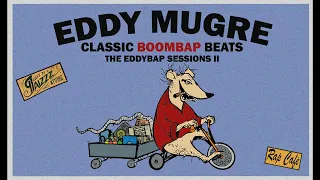 Eddy Mugre - Eddy Bap Sessions II Rap Coffe [BeatTape] Instrumentales Boombap 90’s