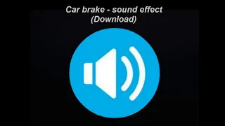 Car brake - sound effect - download - descargar