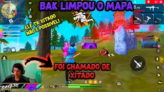 BAK LIMPOU O MAPA E FOI CHAMADO DE XITADO, SQUAD DA RESENHA!