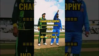 remember this match || champion trophy 2013 IND 🇮🇳 vs PAK 🇵🇰 #shorts #cricket #indvspak #viral