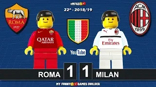 Roma vs Milan 1-1 • Serie A 2018/19 • Sintesi 03/02/2019 • All Goal Highlights Lego Football