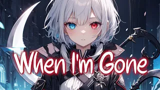 「Nightcore」 When I'm Gone - Arcando ft. Micah Martin ♡ (Lyrics)