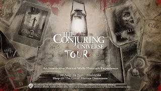 The Conjuring Universe Tour - Teaser (Malaysia)