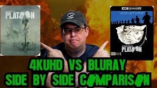 PLATOON 4KUHD VS 2018 BLURAY SIDE BY SIDE COMPARSION