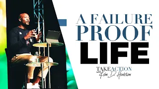 A Failure Proof Life | Take Action | Keion Henderson TV