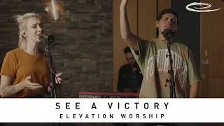 ELEVATION WORSHIP - See A Victory: Song Session