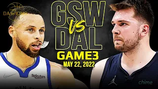 Golden State Warriors vs Dallas Mavericks Game 3 Full Highlights | 2022 WCF | FreeDawkins