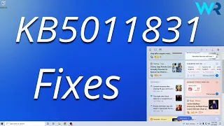 New in Windows 10 Update KB5011831 - Fixes and Improvements