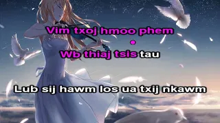 Txoj Hmoo Phem [ Girl Version ] Instrumental + Lyrics - Kristine Xiong Version