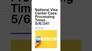 NVC Timeframes after I-130 is Approved. #immigration #nationalvisacenter #youtubeshorts #shortsfeed