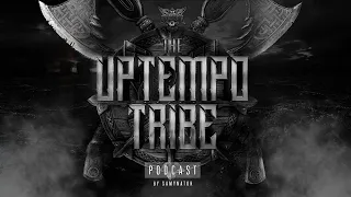 The Uptempo Tribe Podcast #23 | Samynator