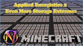 Applied Energistics 2 Tutorial - Even More Storage Extremes