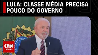 Lula: Classe média "precisa pouco" do governo e reforma tributária "justa" basta | LIVE CNN