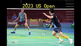 SF | 2023 US Open 300  | Kunlavut Vitidsarn (THA) vs  Lin Chun Yi (TPE) | Full Matach