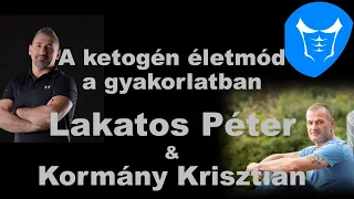 A ketogén életmód a gyakorlatban (Lakatos Péter & Kormány Krisztián)