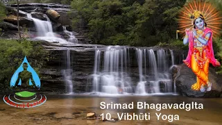 BG 10.39, BG 10.40, BG 10.41, BG 10.42  - Bhagavadgita Chapter 10 - Authentic Vedantic Teaching
