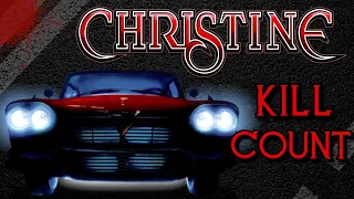 Christine (1983) - Kill Count S06 - Death Central