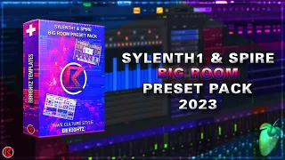 Sylenth1 & Spire Big Room Preset Pack | Incl. FLP, MIDI & MIXCHAIN