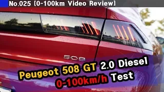 [0-60mph] Peugeot 508 GT 2.0 Diesel (0-100km/h)