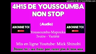 4h15 de Youssoumba non stop (Part 4)