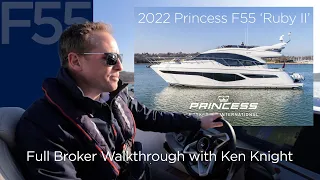 Princess F55 'Ruby II' Full Broker walkthrough with Ken Knight