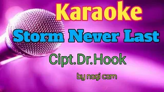 Karaoke Storm Never Last Cipt.Dr.Hook music by nagicam