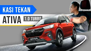 Layan Test Drive: ATIVA 1.0 Turbo