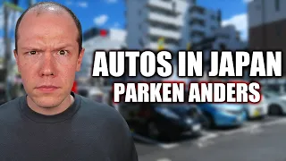 AUTOS in Japan parken NICHT am Straßenrand