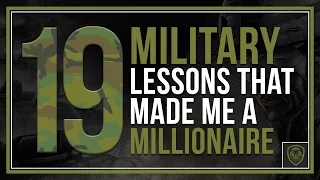 19 Military Lessons that Made Me a Millionaire