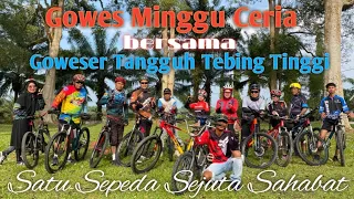 Gowes minggu ceria bersama goweser tangguh tebing tinggi