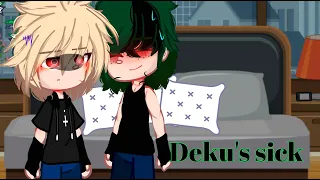 Deku's sick [] DKBK/BKDK []Mistake []ft. a new oc ( lily )