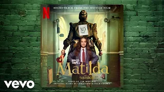 Quiet | Roald Dahl's Matilda The Musical (Soundtrack from the Netflix Film)