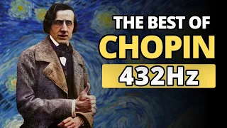The Best of Chopin: Solo Piano in 432Hz